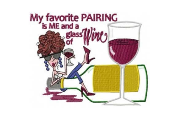 Review: Me and a Glass of Wine Embroidery Design